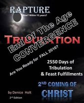 End Of The Age Convergence 2nd Edition
