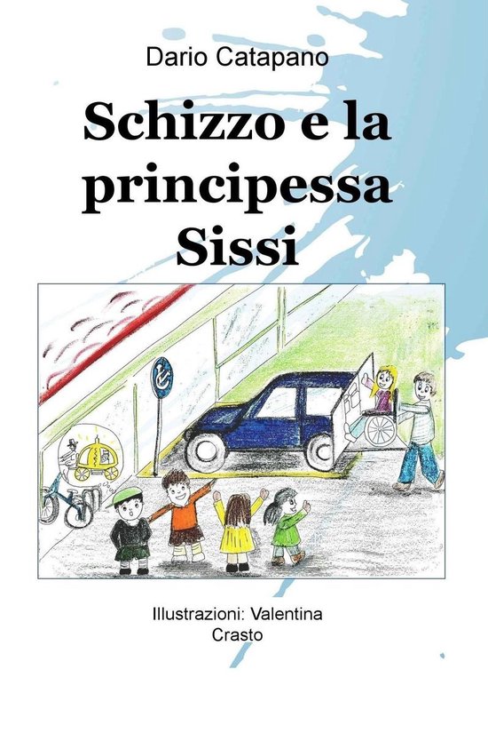 Schizzo e la principessa Sissi - cover