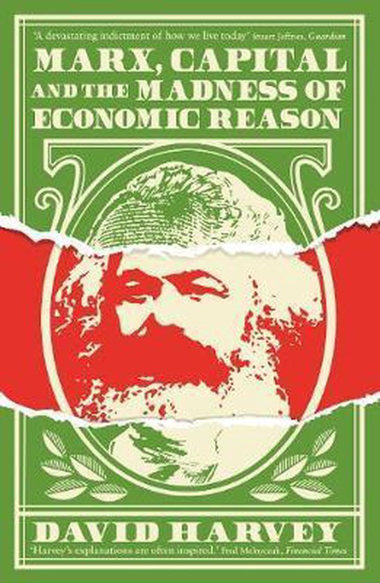 Marx, Capital and the Madness of Economic Reason - cover