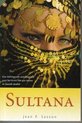 Sultana : het waar gebeurde, schokkende levensverhaal van een Arabische prinses