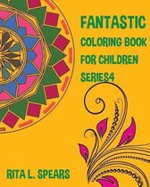 Fantastic Coloring Book for Children Series4