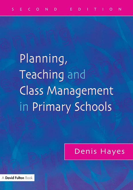 Planning, Teaching and Class Management in Primary Schools - cover