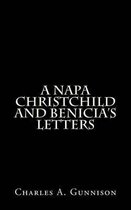A Napa Christchild and Benicia's Letters