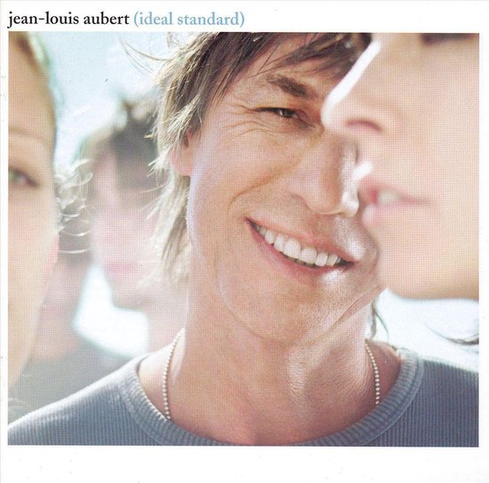 IdÉAl Standard, Jean-Louis Aubert | CD (album) | Musique | bol.