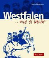 Westfalen... wie es lacht