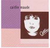 Maude Caitlin - Caitlin (CD)