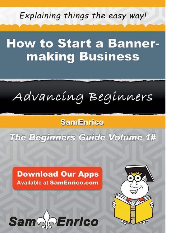 How to Start a Banner-making Business - cover