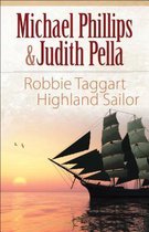 Robbie Taggart: Highland Sailor