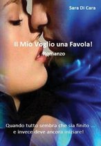 Il Mio Voglio una Favola!