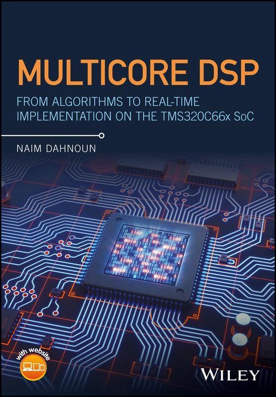 Multicore DSP (ebook), N Dahnoun 9781119003854 Boeken
