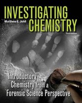 Investigating Chemistry: Introductory Chemistry from a Forensic Science Perspective