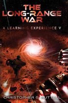 A Learning Experience-The Long-Range War