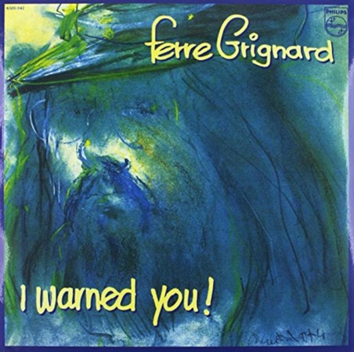 I Warned You - Ferre Grignard