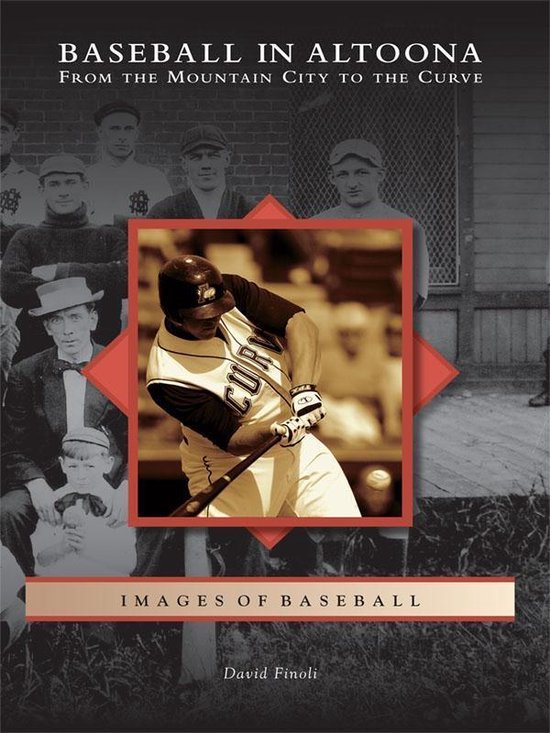 Images of Baseball - Baseball in Altoona - cover