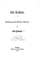 Alt-indien, Kulturgeschichtliche Skizzen