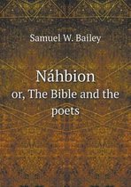 Nahbion or, The Bible and the poets
