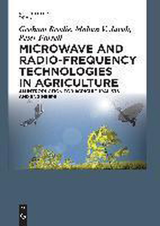 Microwave and RadioFrequency Technologies in Agriculture An