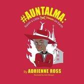 #AuntAlma