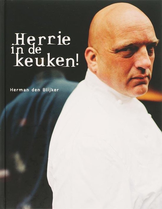 Cover van het boek 'Herrie in de keuken' van Herman den Blijker en Jaap van Rijn