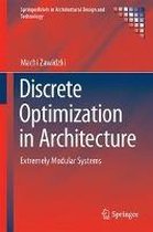 Discrete Optimization in Architecture