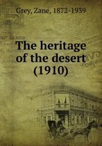 The Heritage of the Desert