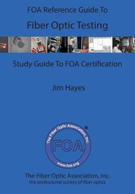 Foa Reference Textbooks on Fiber Optics-The FOA Reference Gu ... - cover