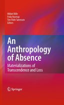 An Anthropology of Absence