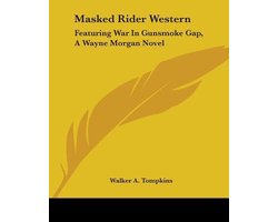 Masked Rider Western