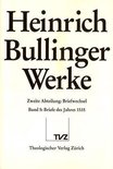 Heinrich Bullinger Werke- Heinrich Bullinger. Werke