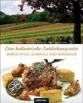 Eine kulinarische Entdeckungsreise durch Pfalz, Kurpfalz und Odenwald