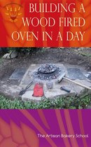 Building a Wood Fired Oven in a Day