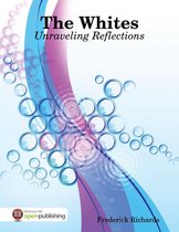 The Whites: Unraveling Reflections