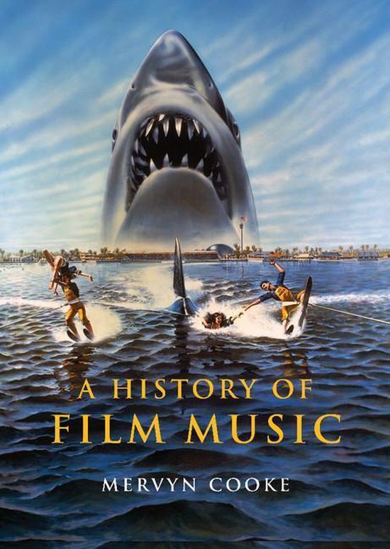 Boek cover A History of Film Music van Mervyn Cooke (Onbekend)