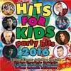 Hits For Kids: Party Hits 2016