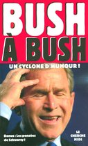 Bush à Bush