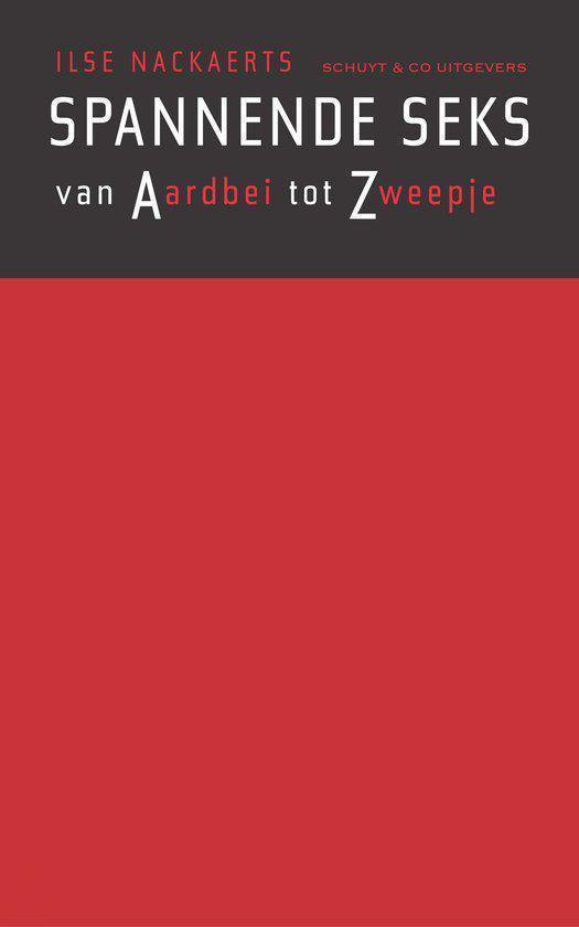Cover van het boek 'Spannende seks' van Ilse Nackaerts