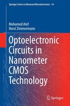 Springer Series in Advanced Microelectronics 55 - Optoelectronic Circuits in Nanometer CMOS Technology