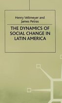 The Dynamics of Social Change in Latin America