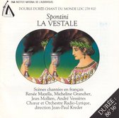 Spontini: La Vestale (Scènes chantées en français)