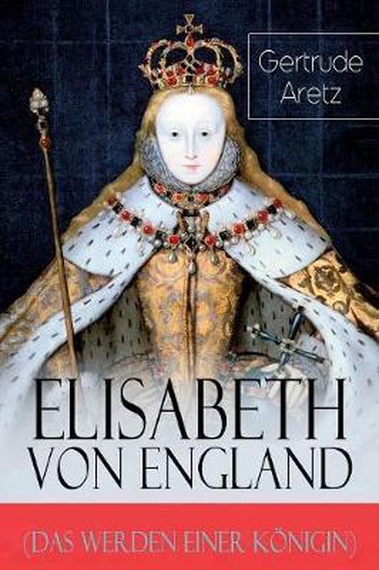 Elisabeth von England (Das Werden einer Königin) - cover