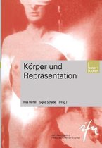 Koerper Und Reprasentation