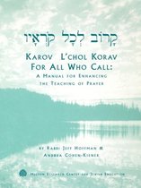 Karov L'chol Korav, For All Who Call