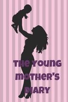 The Young Mothers Diary