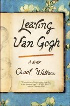 Leaving Van Gogh