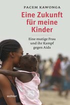 Eine Zukunft für meine Kinder