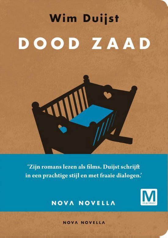 Boekomslag 'Dood zaad' van Wim Duijst. Een wieg met een blauw kussen staat centraal. Bruine achtergrond.
