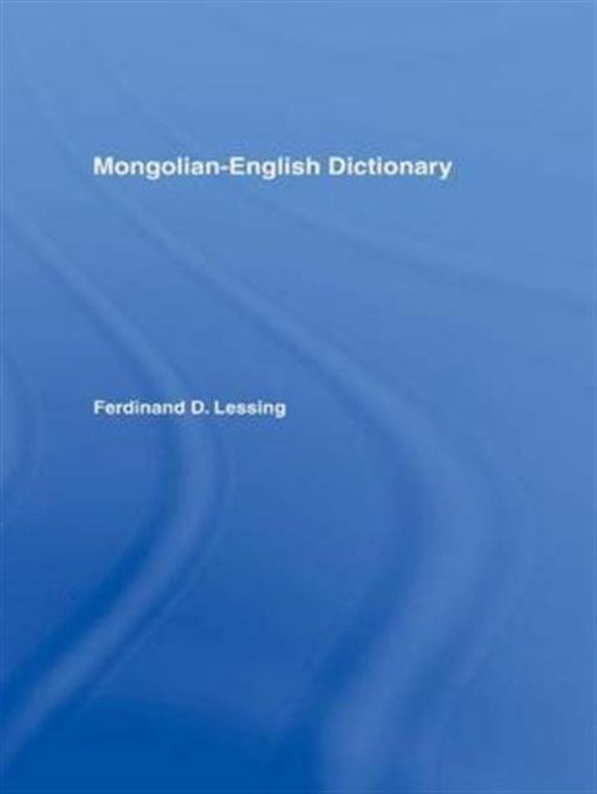 MongolianEnglish Dictionary 9781138976375 Ferdinand D Lessing