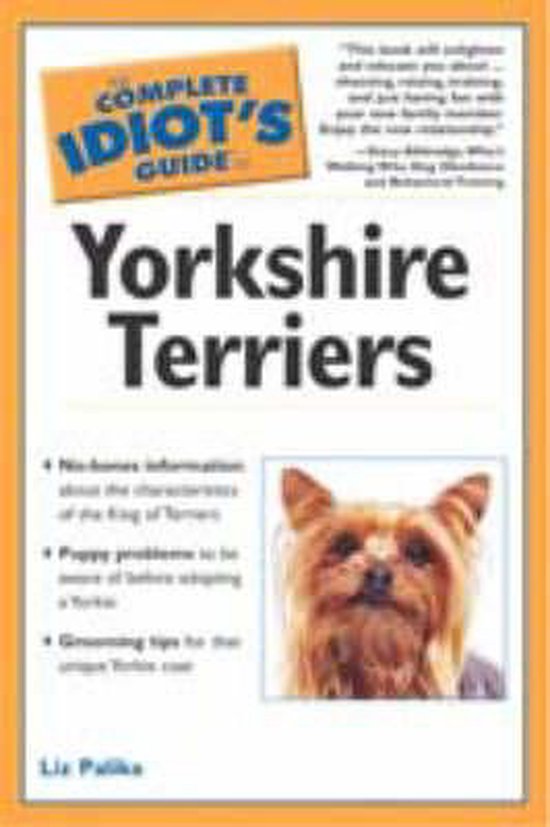 The Complete Idiot's Guide to Yorkshire Terriers - cover