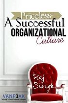 Priceless- A Successful Organizational Culture