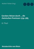 Gercken, Ph.W.: Reisen durch ... die rheinischen Provinzen 1779-1785